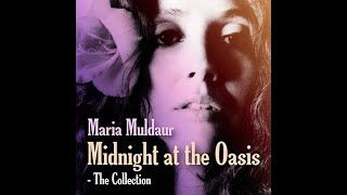 Maria Muldaur  Midnight at the Oasis HDLyrics [upl. by Rayburn696]