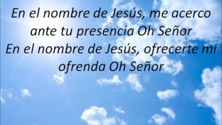 En en nombre de Jesús Inspiración Letra [upl. by Kcirdorb]