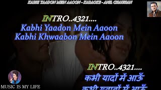 Kabhi Yaadon Mein Aaun Karaoke With Scrolling Lyrics Eng amp हिंदी [upl. by Ayotnahs]