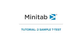 How to create a 2sample ttest  Minitab Tutorial Series [upl. by Aleck]