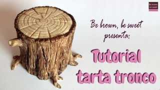 Tutorial tarta tronco [upl. by Nohsyt548]