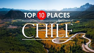 Chile Travel Guide  TOP 10 Places to Visit in CHILE [upl. by Aible]