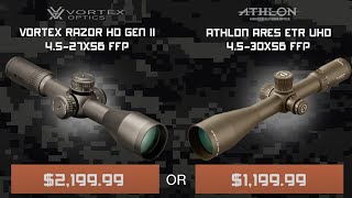 Athlon Optics Ares ETR UHD vs Vortex Razor GEN II [upl. by Lekym]