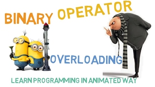 BINARY OPERATOR OVERLOADING IN C  28 [upl. by Scrogan]