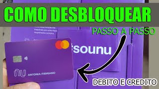 Como Desbloquear Cartão Nubank Passo a Passo [upl. by Moina79]