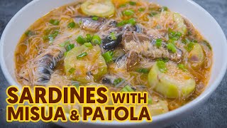 Sardines with Misua at Patola  Sardines Recipe  Panlasang Pinoy [upl. by Avert]