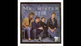 MR MISTER  Is It Love 1986 HQ [upl. by Intruoc478]