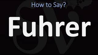 How to Pronounce Fuhrer CORRECTLY [upl. by Adnana484]