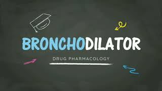 Bronchodilators  Pharmacology  Definition Classification Mechanism Side effect [upl. by Ko]