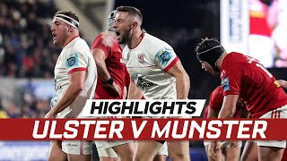 Extended highlights  Ulster v Munster [upl. by Clarine743]