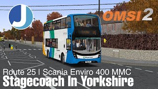 OMSI 2  Studio Polygon 400MMC  Trip Down The 25  Scania Stagecoach Spec [upl. by Radnaskela83]