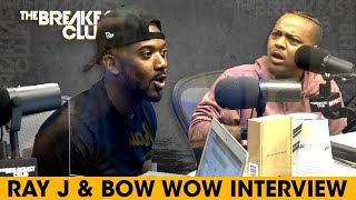 Ray J amp Bow Wow Crash The Breakfast Club Talk Verzuz Fatherhood Legacy  More [upl. by Nyleve]