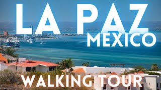 La Paz Mexico Virtual Travel Tour 4K [upl. by Anima]