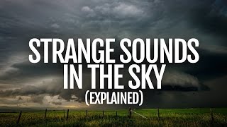 Strange sounds in the sky explained by a sound designer [upl. by Lewes]