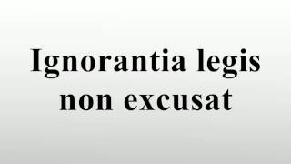 Ignorantia legis non excusat [upl. by Laemsi]