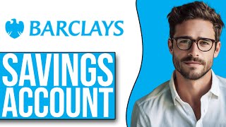 How To Open Savings Account On Barclays App NEW UPDATE [upl. by Innoc]