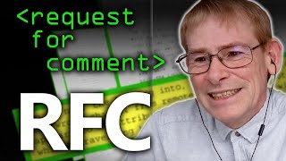 RFC Request For Comment Explained  Computerphile [upl. by Okajima]