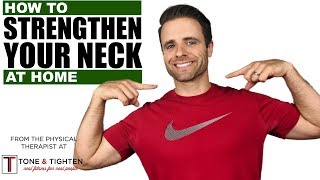 How To Strengthen Neck Muscles At Home  Neck Physical Therapy Exercises [upl. by Sirahc]