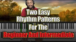 Two Simple Rhythm Patterns For Beginners And Intermediates [upl. by Ynnatirb]