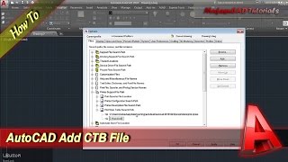 AutoCAD How To Add CTB File [upl. by Ramedlav]