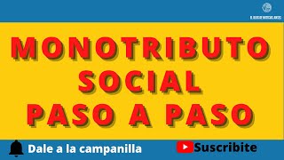 🚀COmo te INSCRIBIS en el MONOTRIbuto SOCIal y sus REQUISItos  PARte I  🔥 [upl. by Brenn]