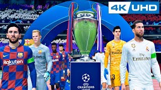 BARCELONA VS REAL MADRID CHAMPIONS LEAGUE FINAL  FIFA 20 4K [upl. by Enilehcim]