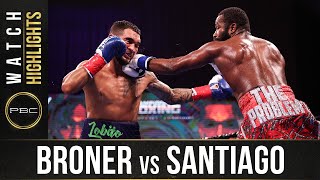 Broner vs Santiago HIGHLIGHTS February 20 2021  PBC on SHOWTIME [upl. by Jessey]