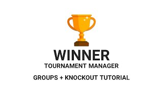 Winner Tournament Maker  Groups  Knockout Tutorial  Official [upl. by Benil]