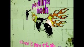 Plastilina Mosh  Let U Now [upl. by Lehplar]