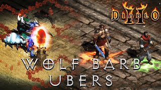 Wolf Barb Versus Ubers  Diablo 2 Guide [upl. by Adriel]