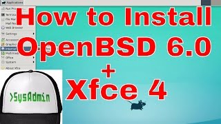 How to Install OpenBSD 60  Xfce Desktop  Apps on VMware WorkstationPlayer Easy Tutorial HD [upl. by Emiatej]