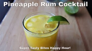 Pineapple Rum Cocktail  3 Ingredient Cocktail Recipes [upl. by Eahsal290]