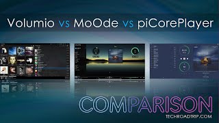 Volumio vs Moode vs Picoreplayer  Comparison [upl. by Eixel895]