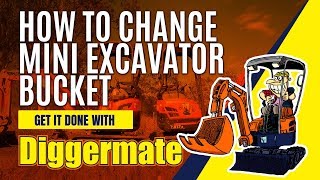 How to Change a Mini Excavator Bucket [upl. by Mcbride954]