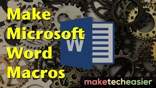 Word Macros Automate Your Tasks [upl. by Ennaisoj475]