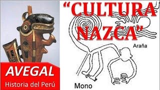 CULTURA NAZCA  PERÚ  AEDUCACION [upl. by Nnylahs487]