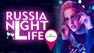 Russia Nightlife  Best NightLife Places in Moscow  StPetersburg [upl. by Alym]