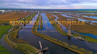 Kinderdijk Netherlands 4K [upl. by Wolcott]