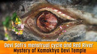 Devi Satis menstruation turns river red Mystery of Kamakhya Devi Temple  Kamakhya devi story [upl. by Neerol]