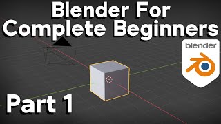 Part 1Blender Beginner Tutorial Basic Navigation amp Shortcuts Updated Tutorial Link in Description [upl. by Lorollas463]