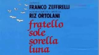 Riz Ortolani Fratello Sole Sorella Luna [upl. by Irby804]