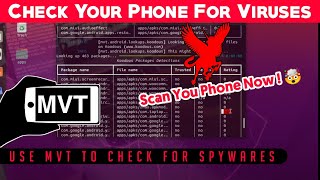 MVT  Mobile Verification Toolkit  Check Your Smartphone For Malware Using MVT [upl. by Ignace]