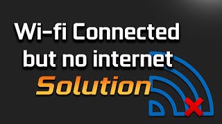 WiFi Connected and Secured but No Internet 4 Solutions [upl. by Rafael651]