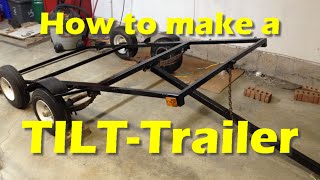 Making a DIY TILTTrailer Part 1 [upl. by Sirronal639]