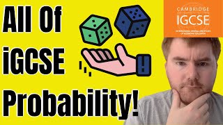 iGCSE Probability Past Paper Questions What You Need To Know [upl. by Wamsley]