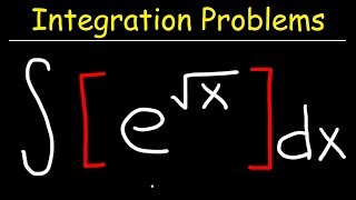 Integral of esqrtx [upl. by Nyvets]