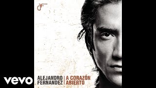 Alejandro Fernández  Canta Corazón Audio Oficial [upl. by Lazaruk]