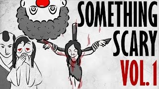 Something Scary Vol 1  Urban Legend Story Time Compilation  Something Scary  Snarled [upl. by Wait]