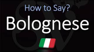 How to Pronounce Bolognese Sauce CORRECTLY English Italian Pronunciation [upl. by Ahsekar648]