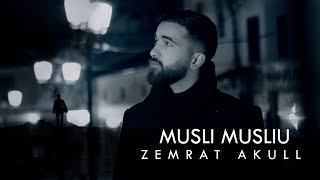 Musli Musliu  Zemrat akull [upl. by Bradeord]